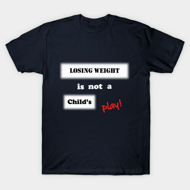 Weight Loss T-shirt T-Shirt by TeeGrafixss